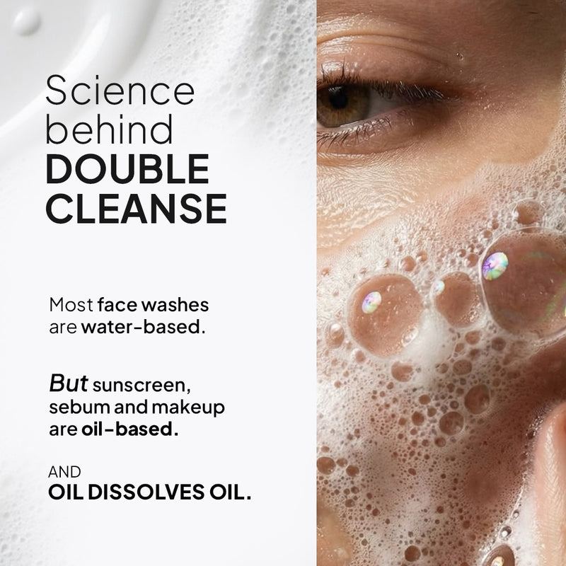 Science behind Double Cleanse